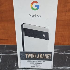 #334 GOOGLE PIXEL 6A